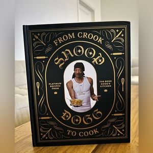 Snoop Dogg cook book. Crook to cook